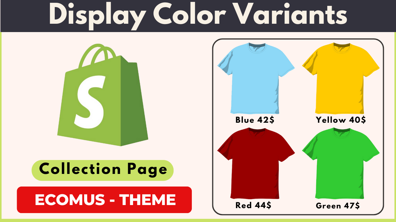 Display Color Variants as Separate Products - Shopify Ecomus Theme