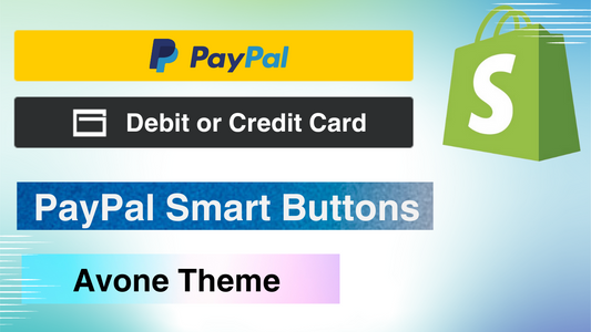 PayPal Smart Buttons - Avone Theme