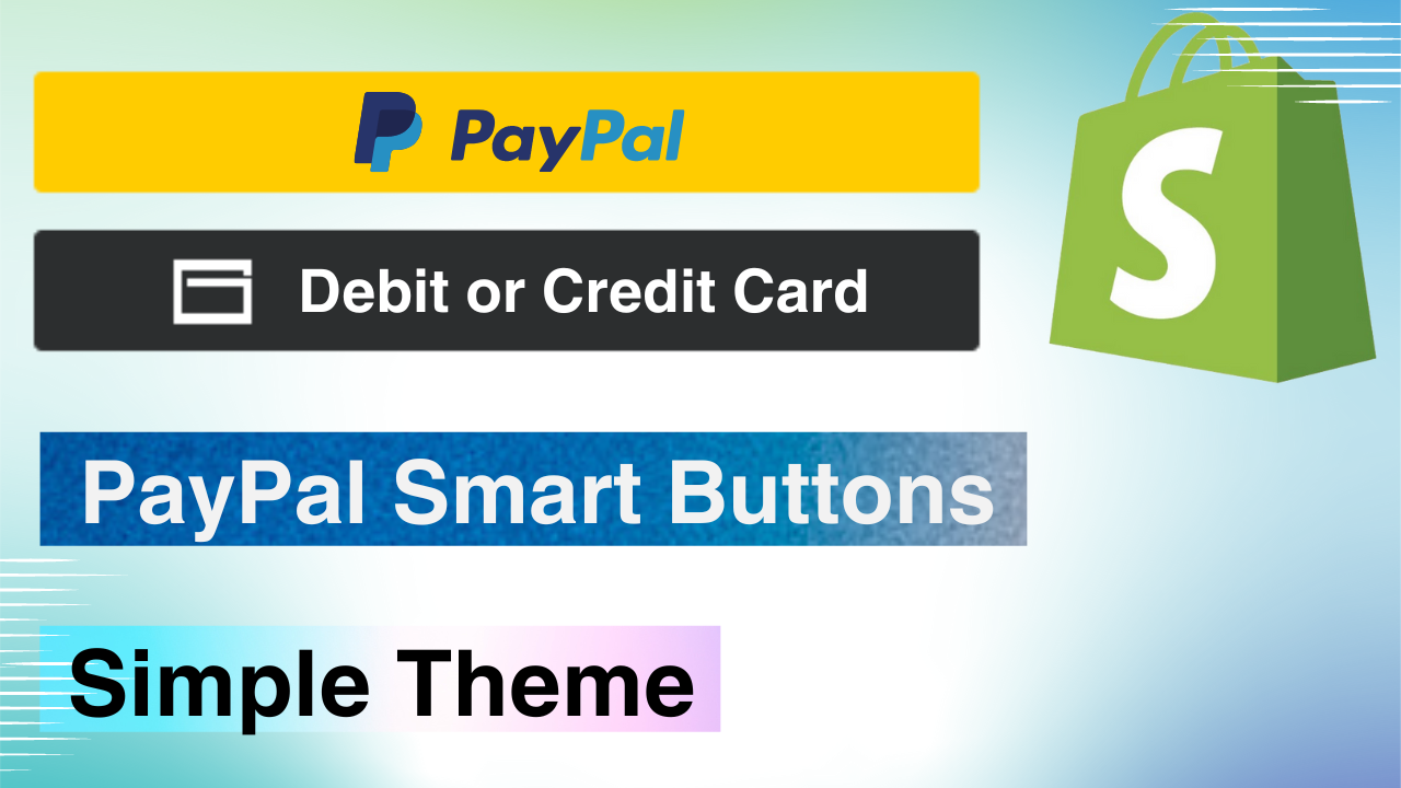 PayPal Smart Buttons - Simple Theme