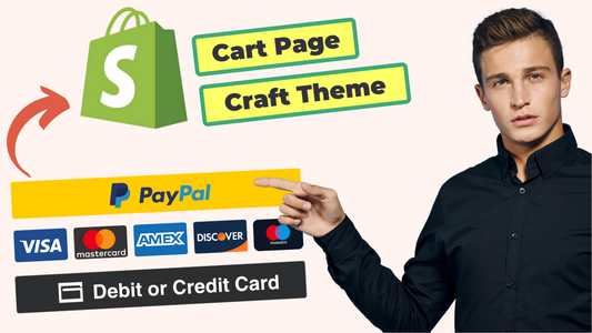 PayPal Smart Buttons in Shopify Cart page - CRAFT theme
