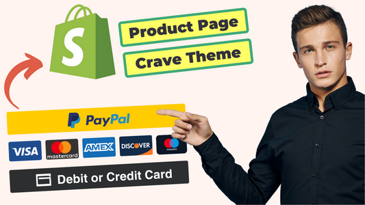 PayPal Smart Buttons Product Page - Crave Theme